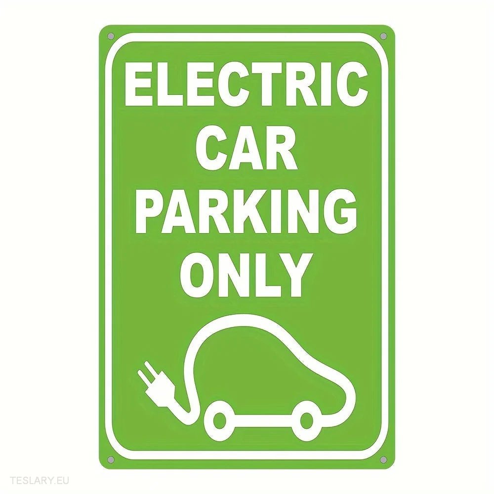 Electric Car Parking Only UV Printed Metal Sign -TESLARY.IE Tesla Shop Europe